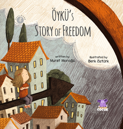 Öykü's Story of Freedom