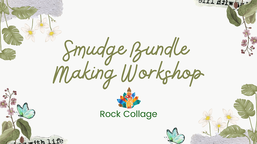 Smudge Bundle Making Workshop
