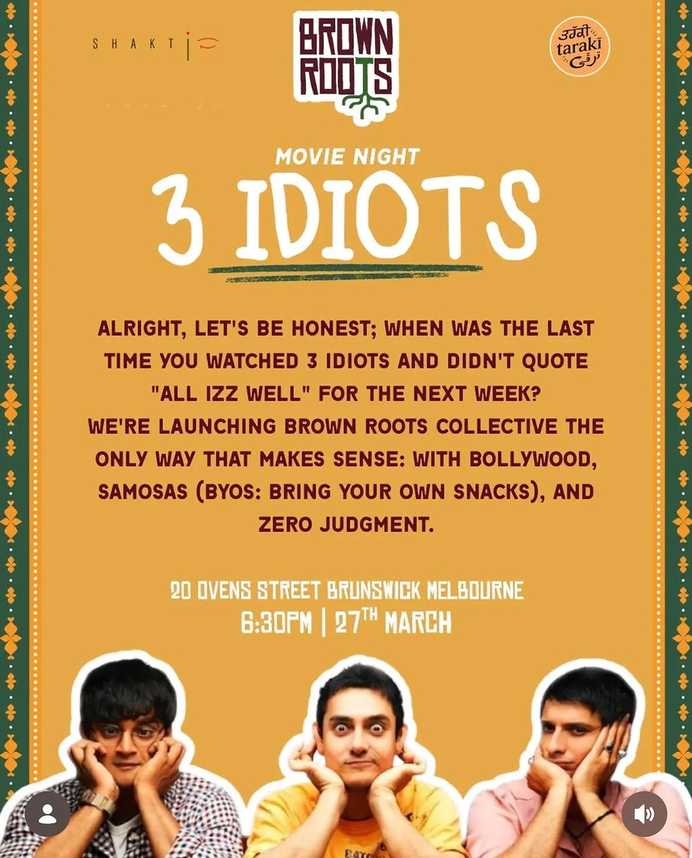 3 Idiots: Brown Roots movie night 