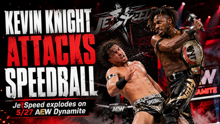 Kevin Knight Attacks “Speedball” Mike Bailey on 5/27 AEW Dynamite, Ending JetSpeed in Shocking Fashion