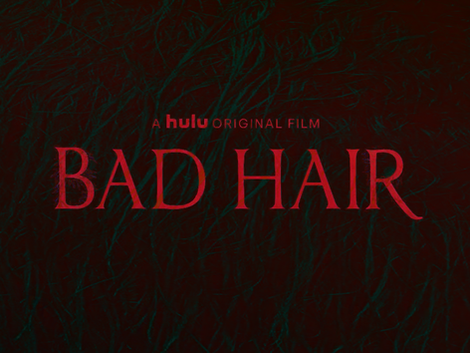 HORROR COMEDY "BAD HAIR" ENLISTS ALL-STAR CAST
