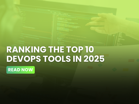 Ranking the Top 10 DevOps Tools in 2025