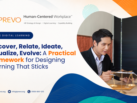 Discover, Relate, Ideate, Visualize, Evolve: A Practical Framework for Designing Learning That Sticks
