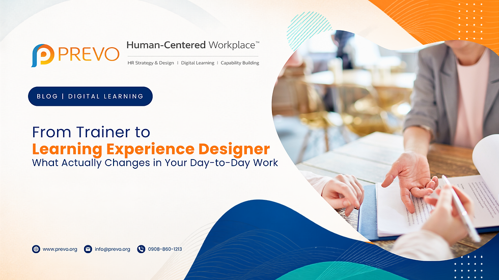 From Trainer to Learning Experience Designer (What Actually Changes in Your Day-to-Day Work)