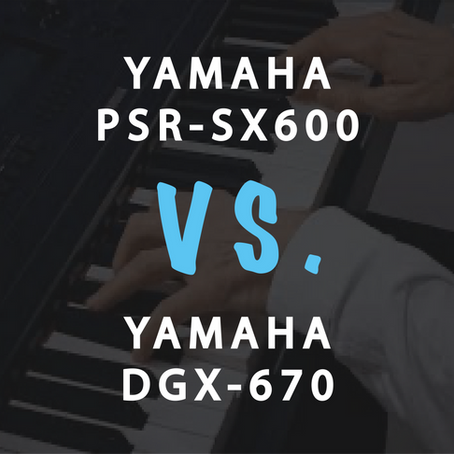 Compare: Yamaha's Best Prosumer Keyboards Compared - DGX-670 vs PSR-SX600