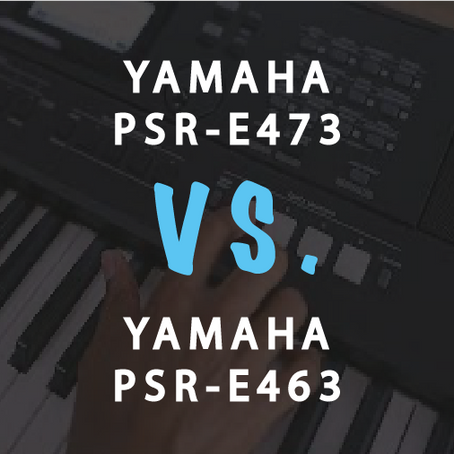 Compare: Is Yamaha PSR-E473 Really Worth Buying Over Its Cheaper Predecessor?