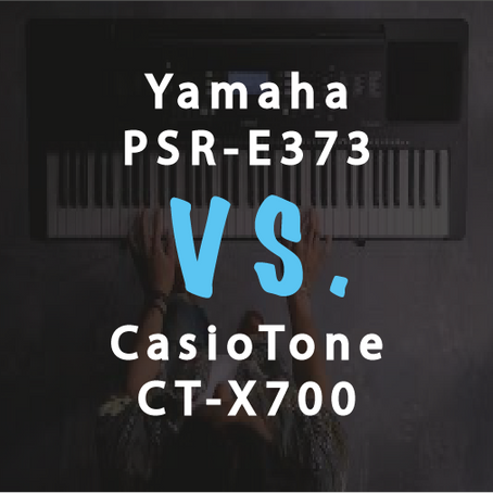 Compare: Which is Really better? Yamaha PSR-E373 vs Casio CT-X700