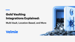 Gold Vaulting Integrations Explained: Multi-Vault, Location-Based, and More
