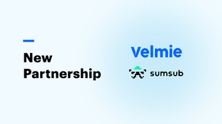 Velmie and Sumsub partnership enabling EMIs to scale payment products with integrated KYC, AML compliance, and fraud prevention