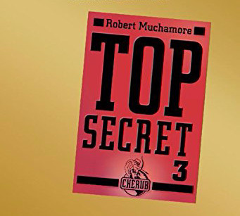 Top Secret 3 - Robert Muchamore