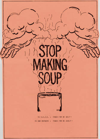 Stop Making Soup 1986