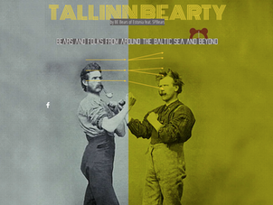 Tallinn Bearty - What is Edition X