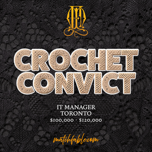 CROCHET CONVICT ($100,000 – $120,000)