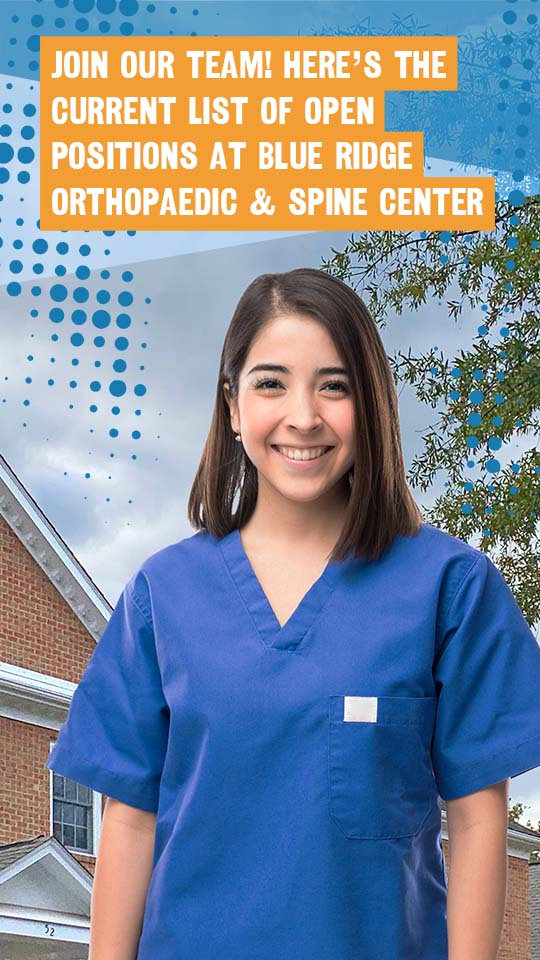Job openings at Blue Ridge Orthopaedic & Spine center