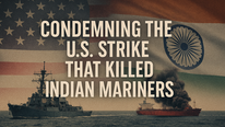 Hormuz crisis: Death of Indian mariners by US forces, justified as collateral damage?