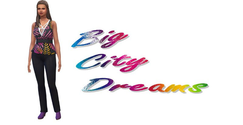 Big City Dreams