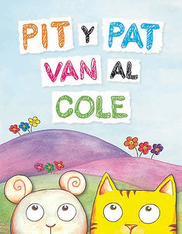 Pit y Pat van al cole