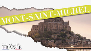The Fascinating History of Mont-Saint-Michel: France’s Timeless Wonder