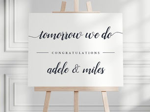 Best Deals! "Tomorrow We Do" Rehearsal Dinner Sign