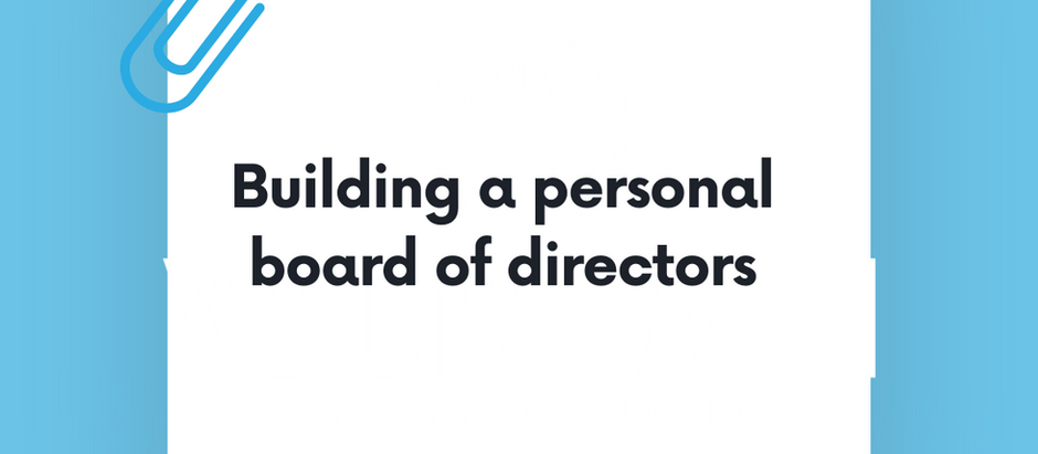 Who should have a personal board of directors?