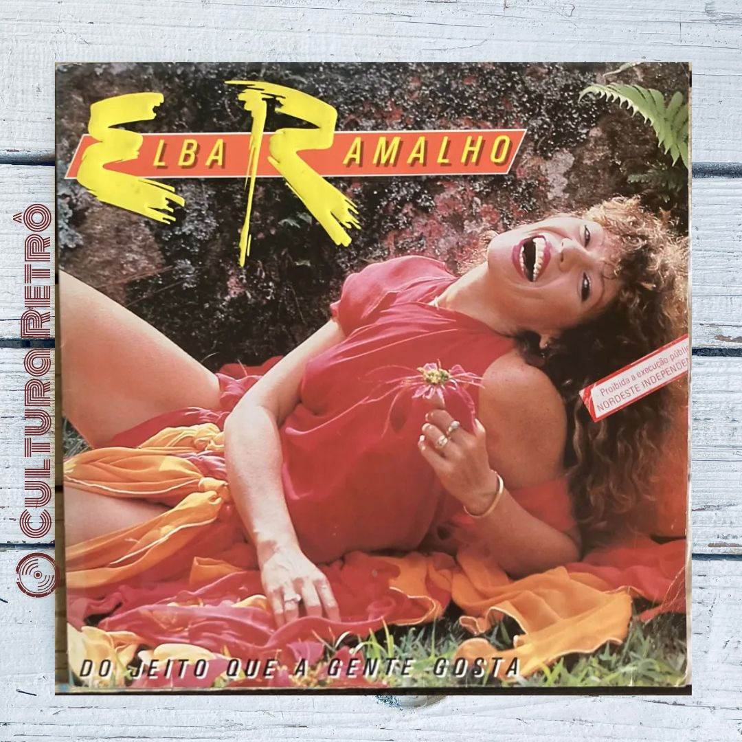 LP JEITO GENTE GOSTA ELBA RAMALHO 1984 ( EXCELENTE/ ENCARTE)