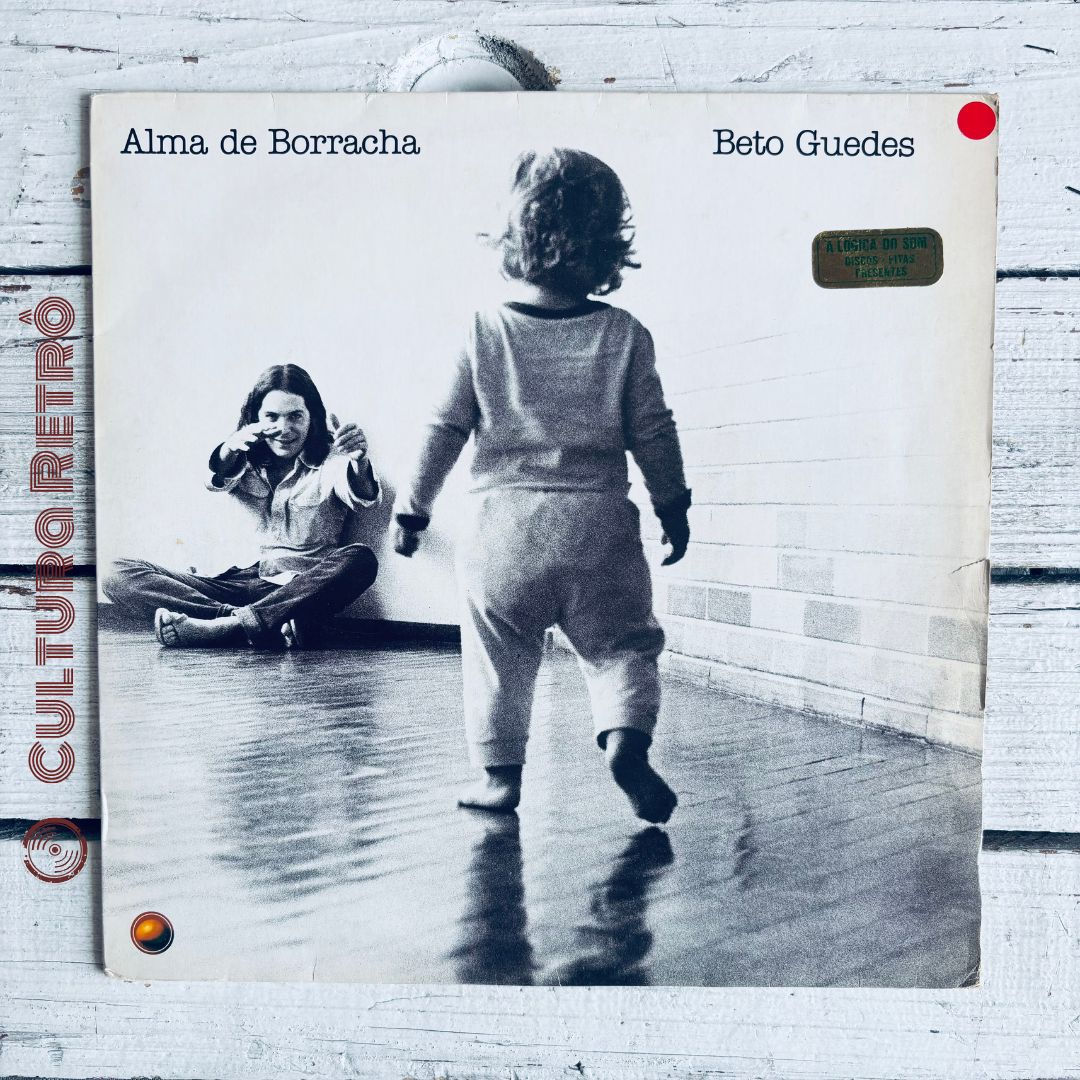 LP ALMA BORRACHA BETO GUEDES 1986 (ÓTIMO/ ENCARTE) LÁGRIMA