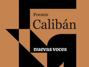 Convocatoria al Premio Calibán Nuevas Voces