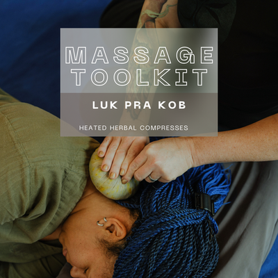 Tools of Thai Massage