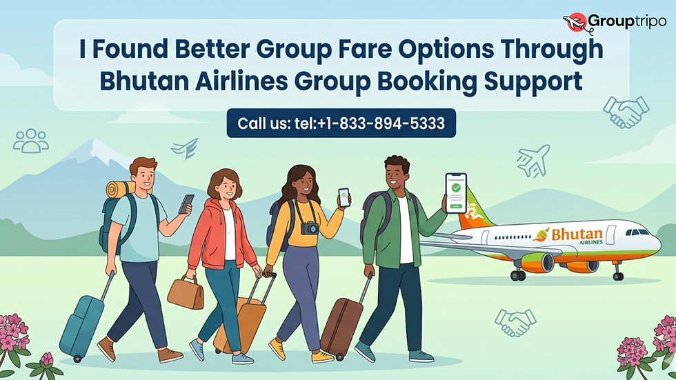 I Found Better Group Fare Options Through Bhutan Airlines Group Booking Support