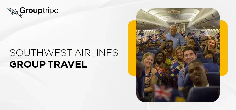 Southwest Airlines Group Booking
