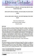 A educação sexual no Brasil: um passo para frente, dois passos para trás", de Bruna Larissa Ramalho; Diniz; Ana Carolina Biscalquini Talamoni; Eliane Rose Maio
