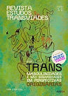 Transmasculinidades e Não-binariedades em Perspectivas Originárias [v. 4, n. 9 dez-2023].j