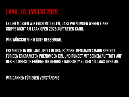 Absage Phenomden, LAAX OPEN 2025
