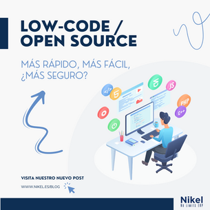 Low-code/Open source: Más rápido, más fácil, ¿más seguro?