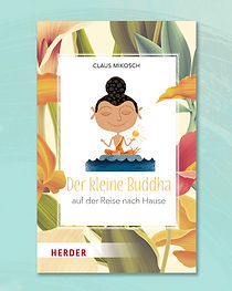 Der klene Buddha und die Reise nach Hause_