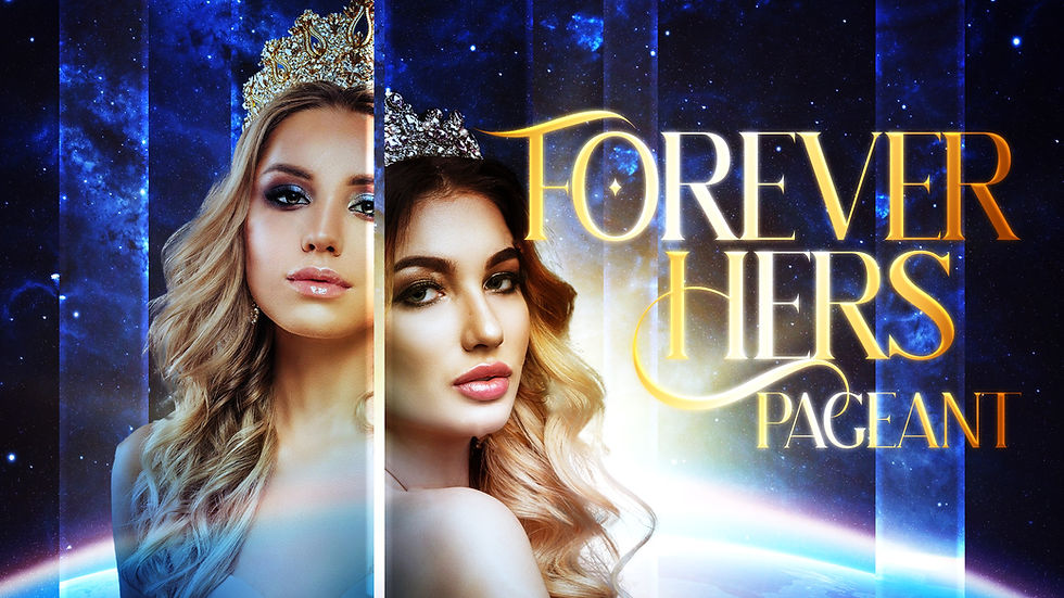 Forever Hers Beauty Pageant