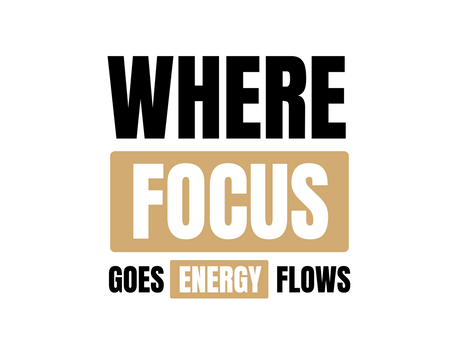Where FOCUS goes Energy flows...