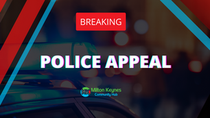 Appeal for witnesses following assault – Newport Pagnell