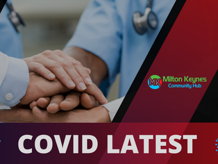 47 New Cases - Sundays Covid update for Milton Keynes