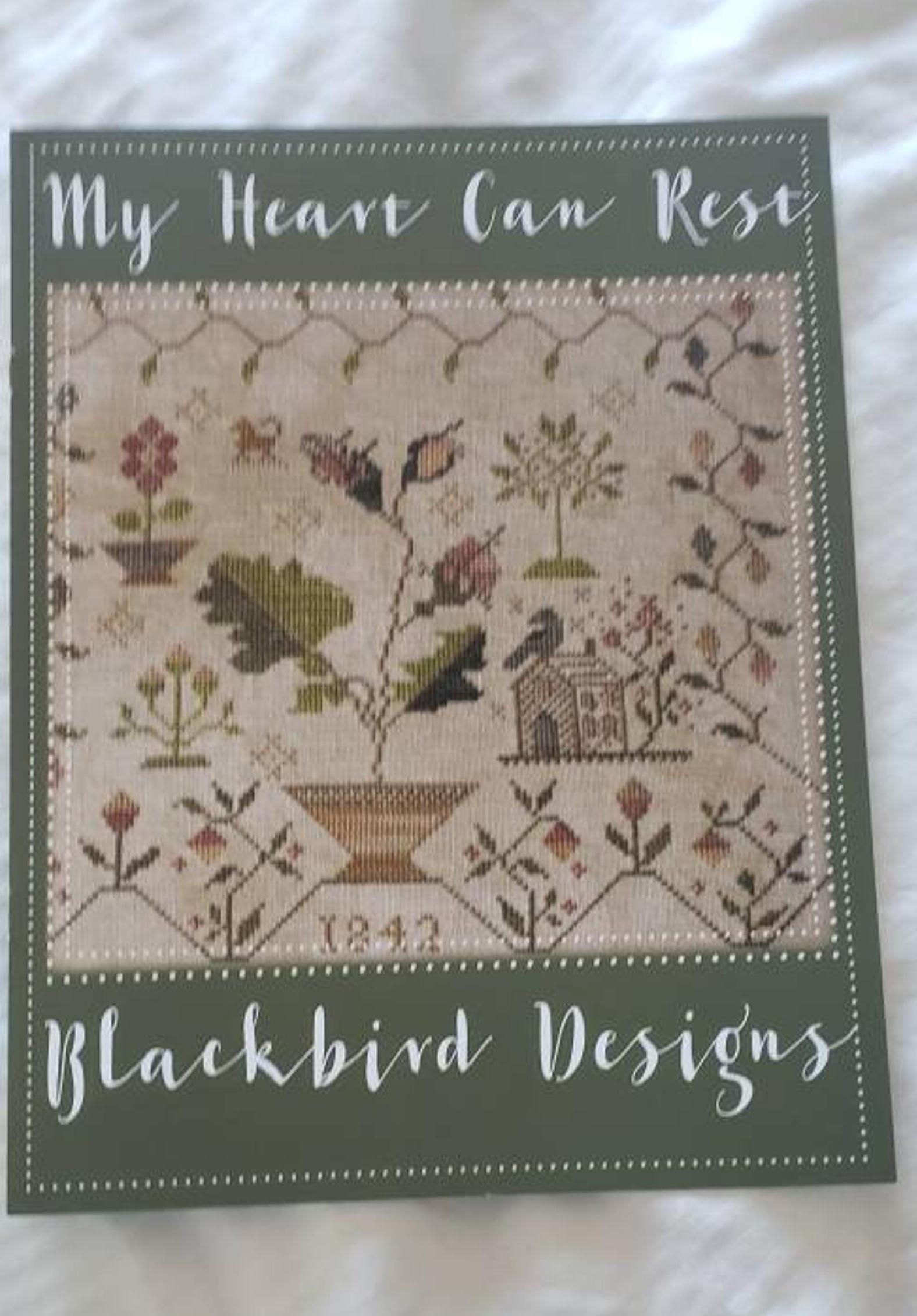 Blackbird Designs My Heart Can Rest
