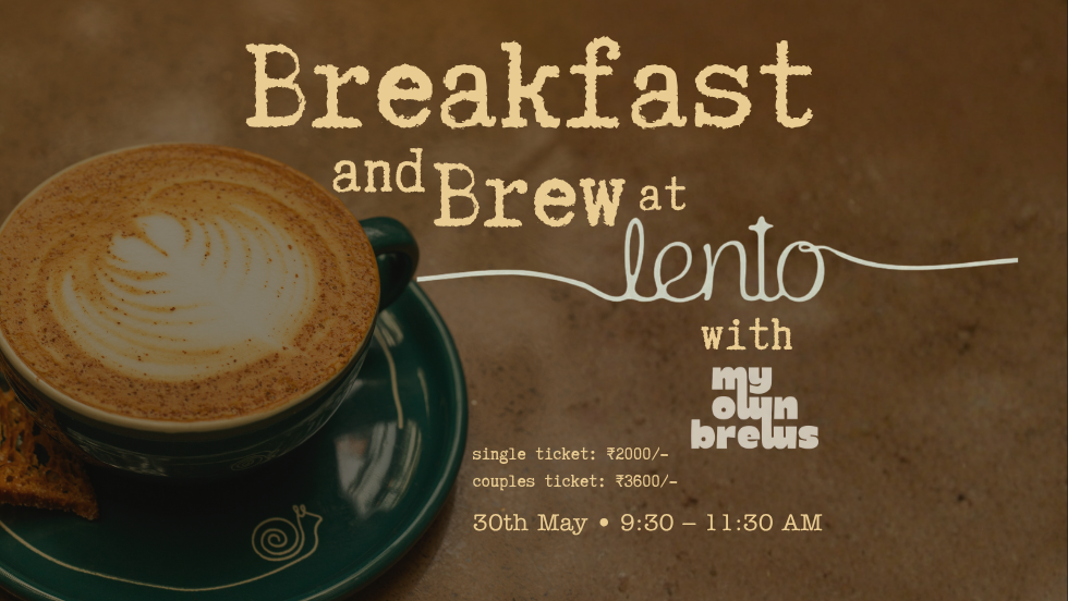 Breakfast and Brew at Cafe Lento