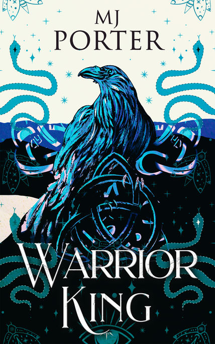 Image shows the cover for Warrior King by MJ Porter which shows a raven looking to the left with blue highlights.