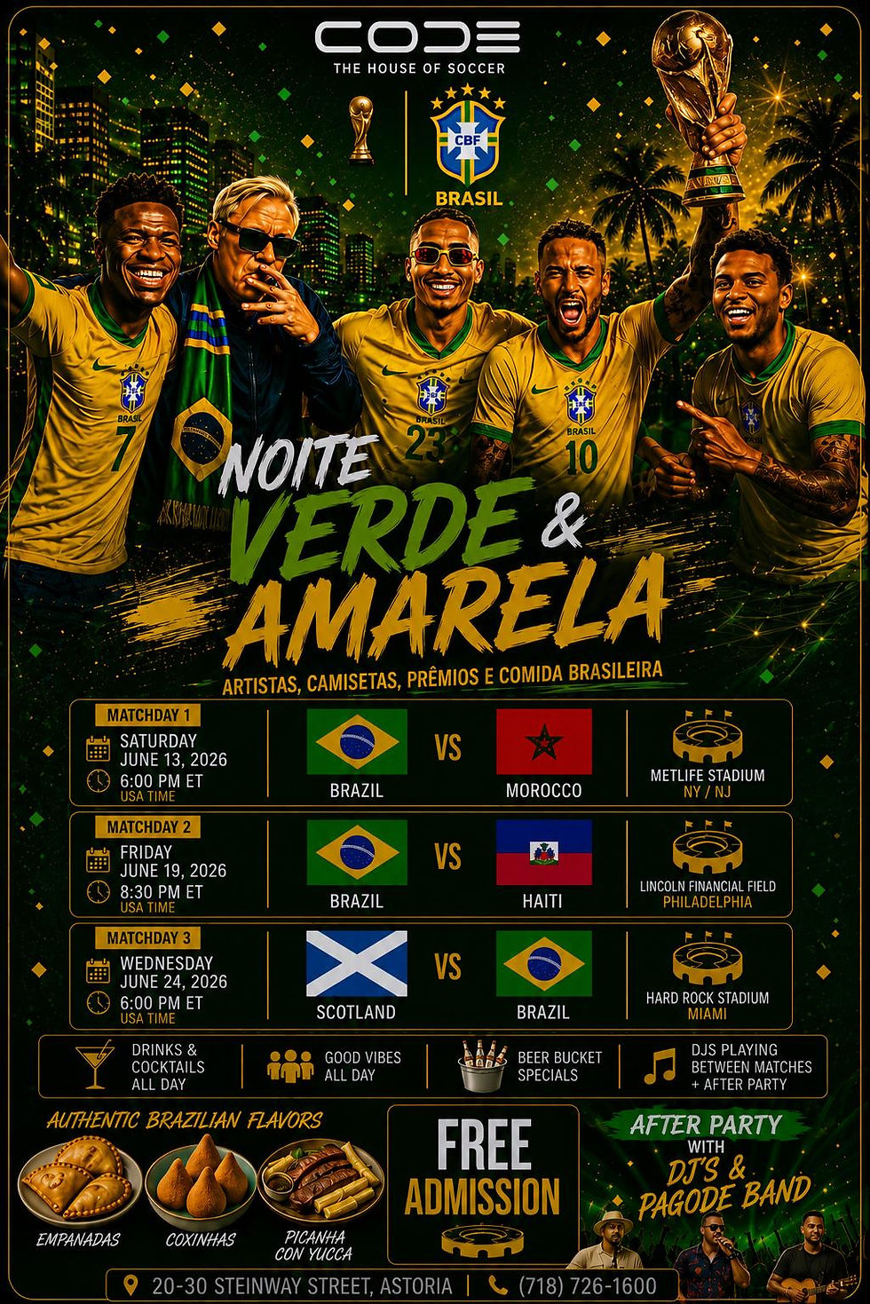 Noite Verde & Amarela: Brazil vs Morocco Watch Party at CODE Astoria