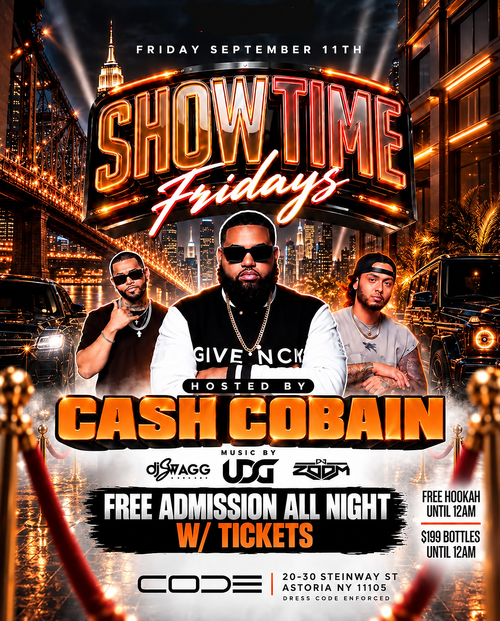 Showtime Fridays at CODE Astoria Hosted by CASH COBAIN