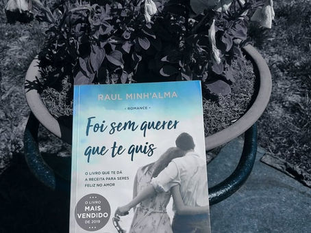 Foi Sem Querer Que Te Quis (Raul Minh’alma)