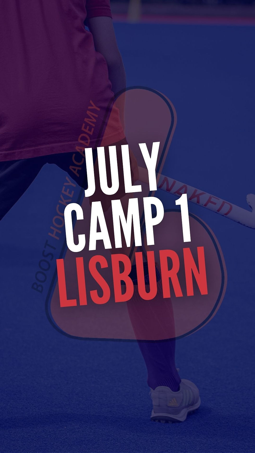 1st July Summer Camp - Lisburn