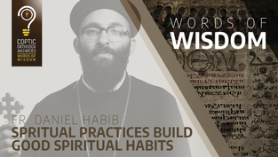 Spiritual Practices Build Good Spiritual Habits
