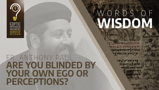 Are You Blinded By Your Own Ego or Perceptions?