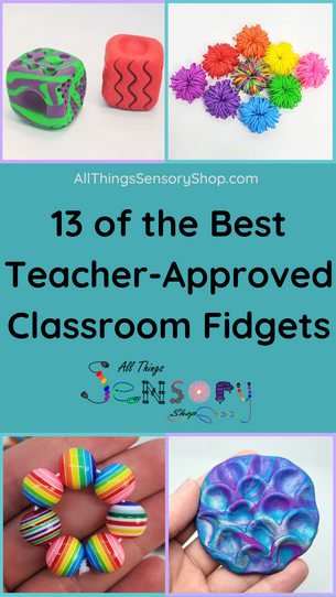 13 Best Fidgets for the Classroom