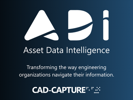 Asset Data Intelligence (ADI) logo on a dark blue gradient background, with the tagline “Transforming the way engineering organizations navigate their information.” The Cad-Capture logo appears at the bottom.